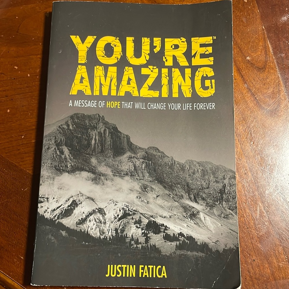 You’re Amazing by Justin Fatica